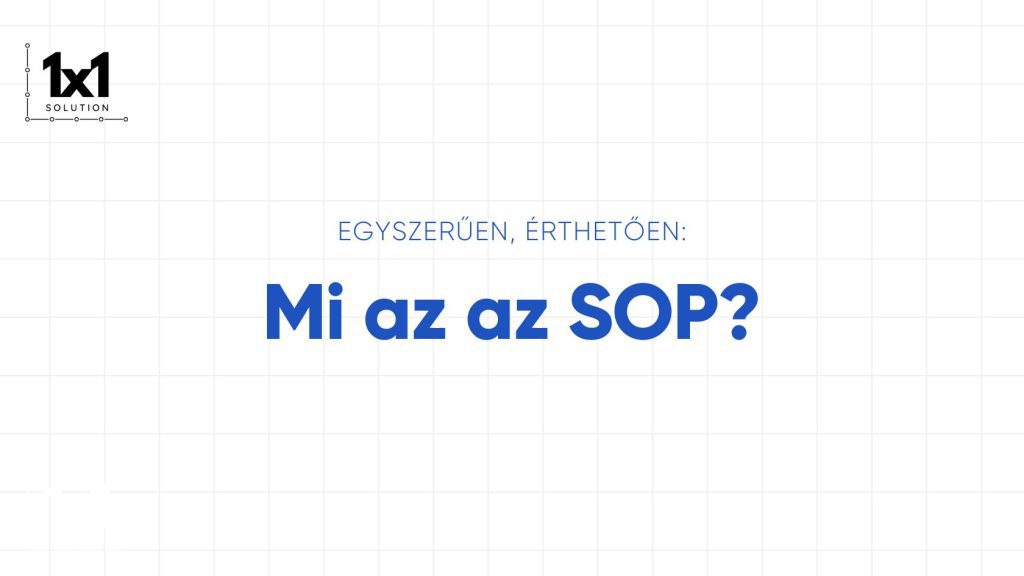 Mi az a SOP?